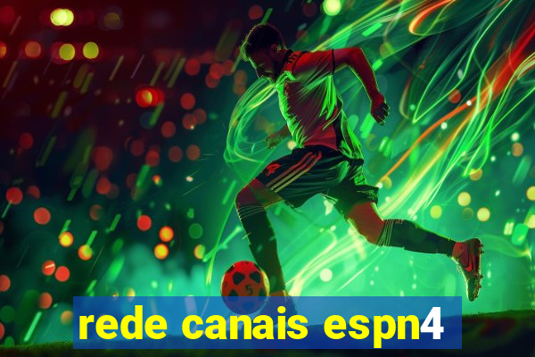 rede canais espn4