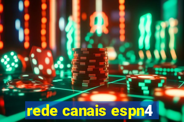 rede canais espn4