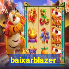 baixarblazer