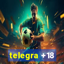 telegra +18