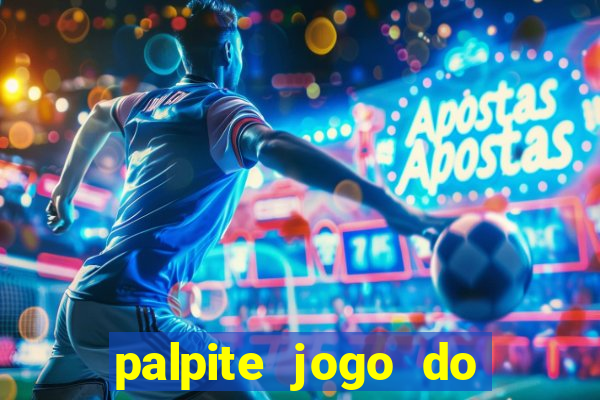 palpite jogo do bicho e loterias da caixa