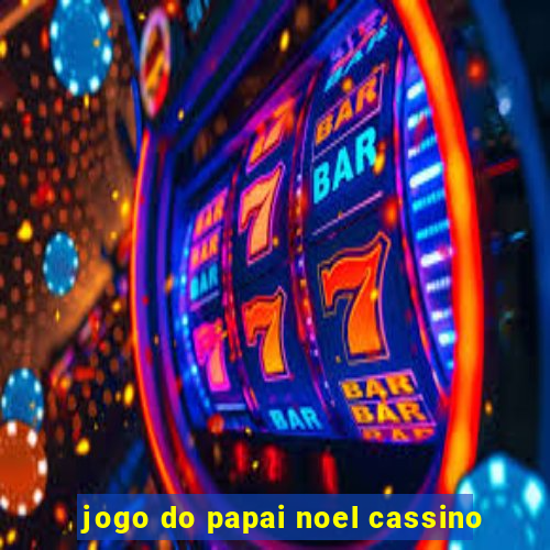 jogo do papai noel cassino