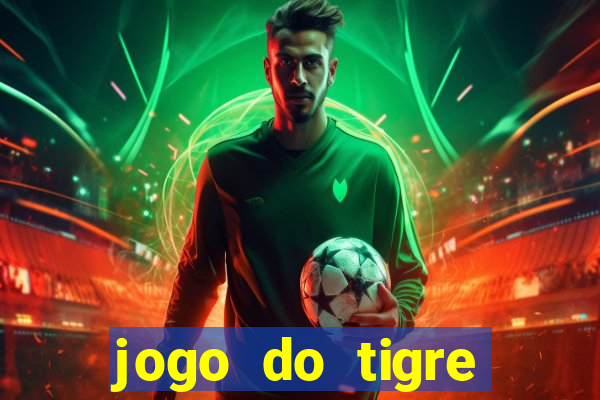 jogo do tigre deposito de 3 reais