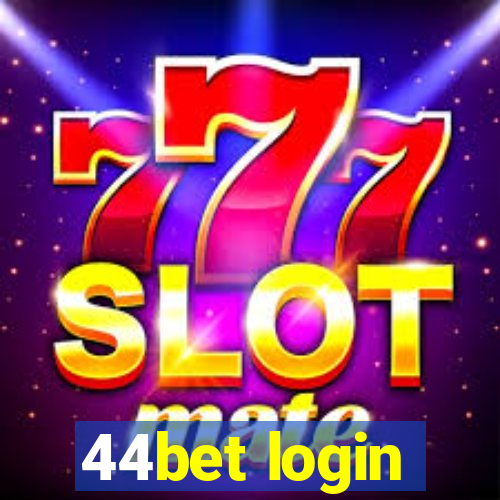 44bet login