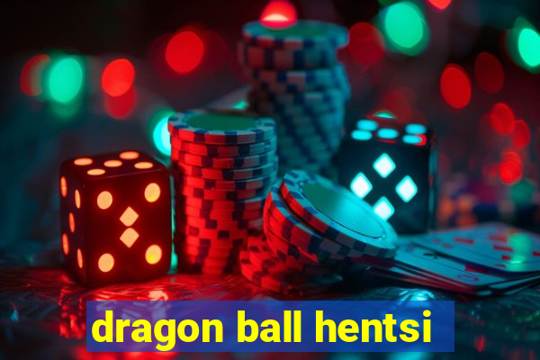 dragon ball hentsi