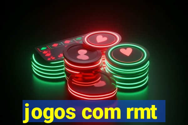 jogos com rmt