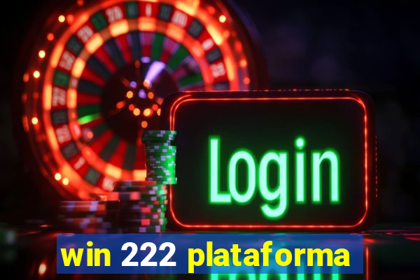 win 222 plataforma