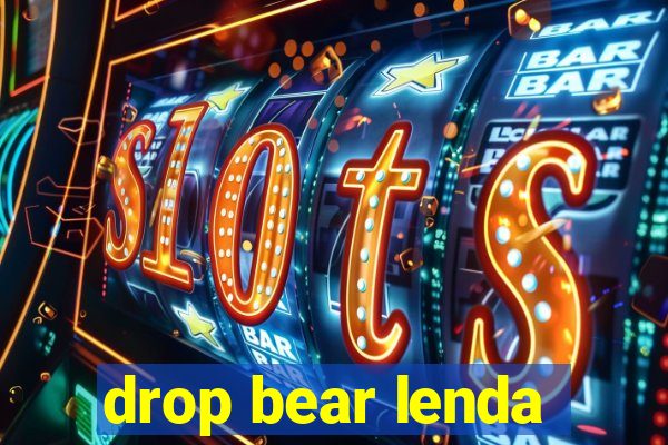 drop bear lenda