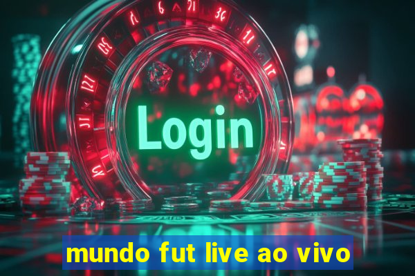 mundo fut live ao vivo