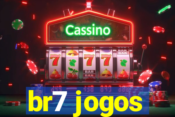 br7 jogos