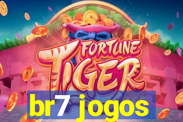 br7 jogos