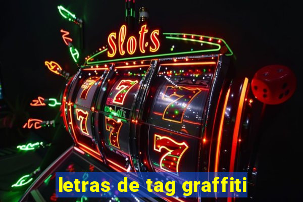 letras de tag graffiti