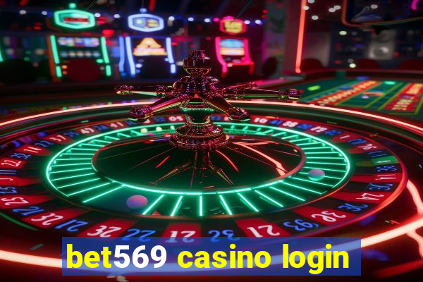 bet569 casino login