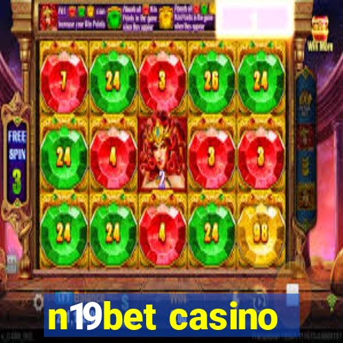 n19bet casino