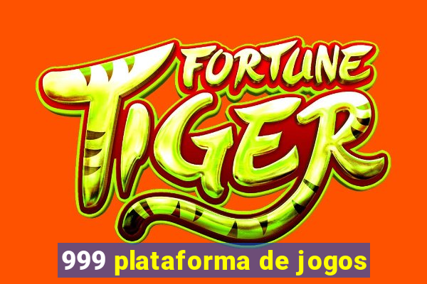 999 plataforma de jogos