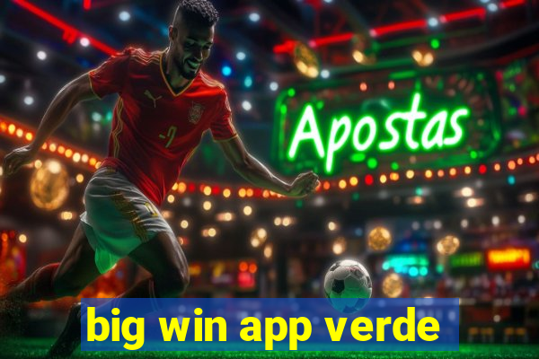 big win app verde