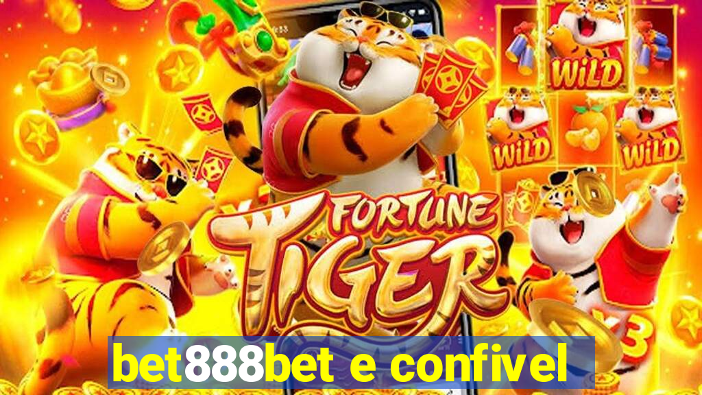 bet888bet e confivel