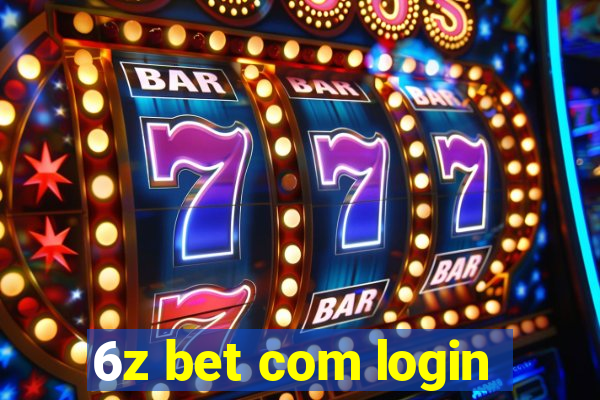 6z bet com login