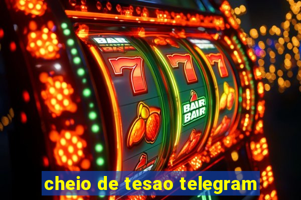 cheio de tesao telegram