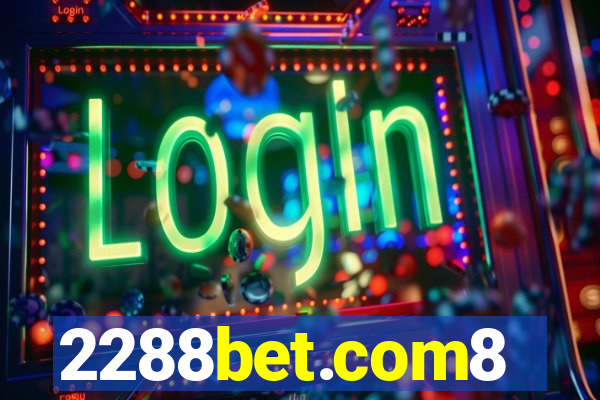 2288bet.com8