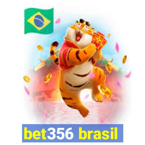 bet356 brasil