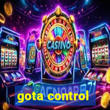 gota control