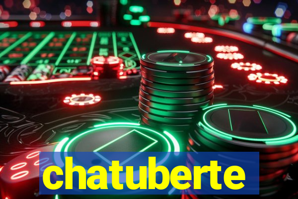 chatuberte