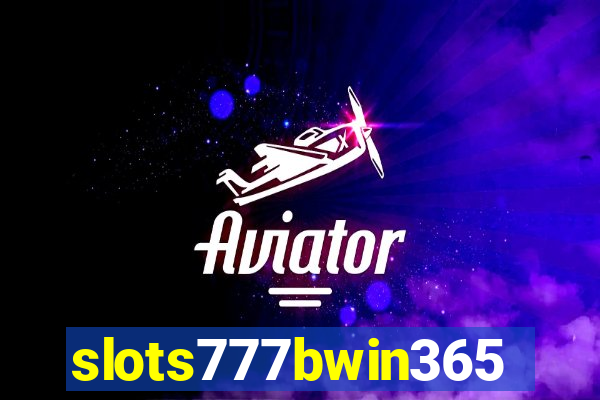 slots777bwin365