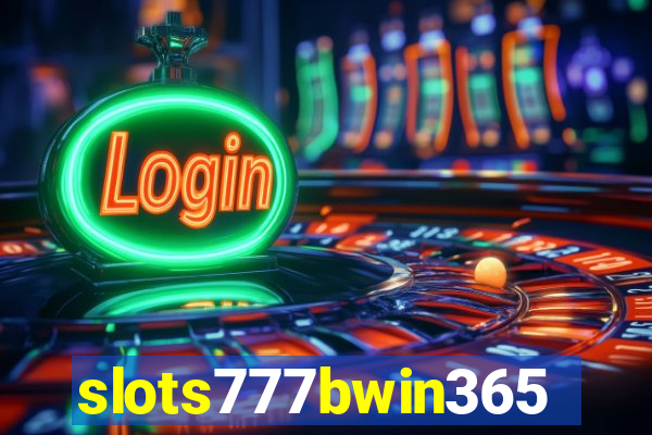 slots777bwin365