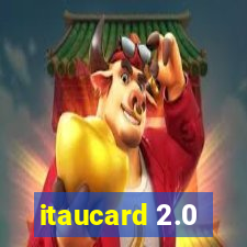 itaucard 2.0