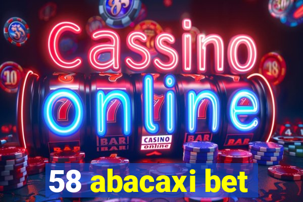 58 abacaxi bet