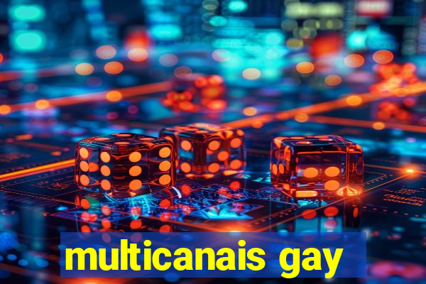 multicanais gay