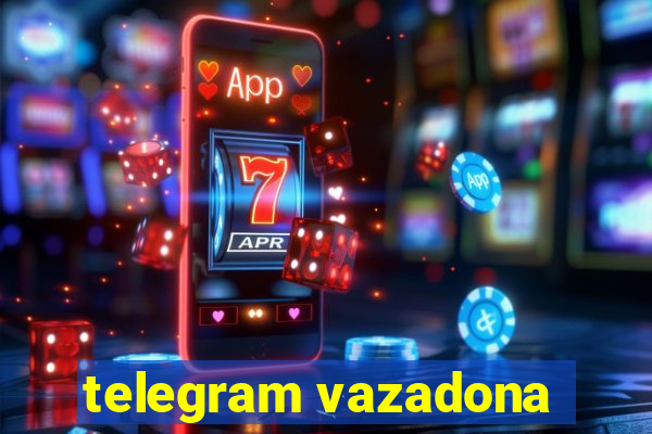 telegram vazadona