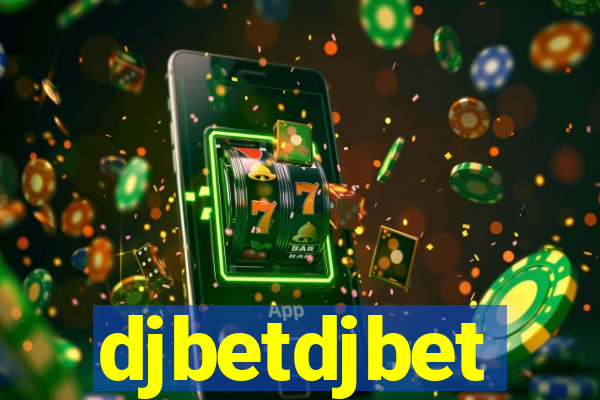 djbetdjbet