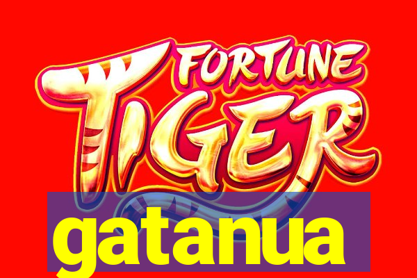 gatanua