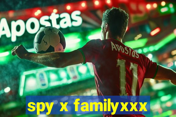 spy x familyxxx