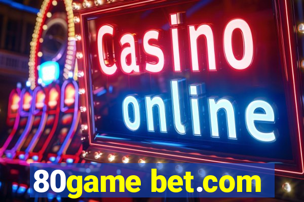 80game bet.com