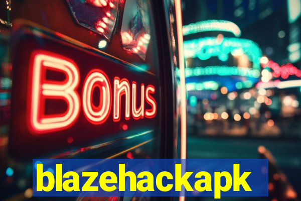 blazehackapk