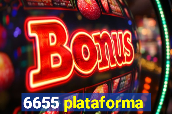 6655 plataforma