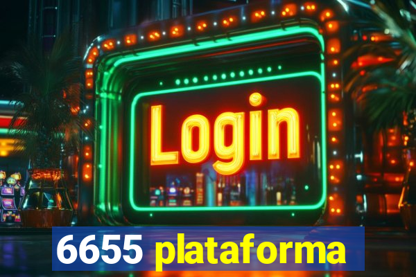 6655 plataforma