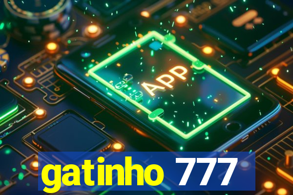 gatinho 777