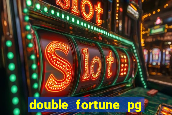 double fortune pg soft demo