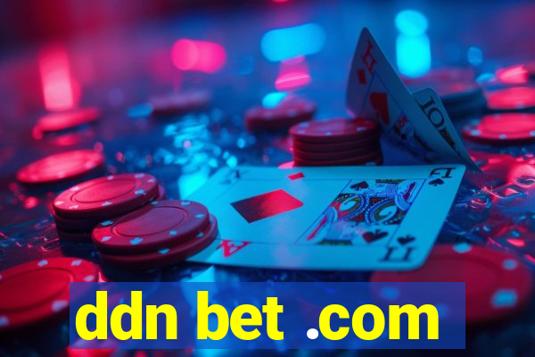 ddn bet .com