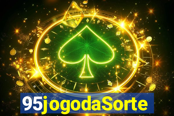 95jogodaSorte