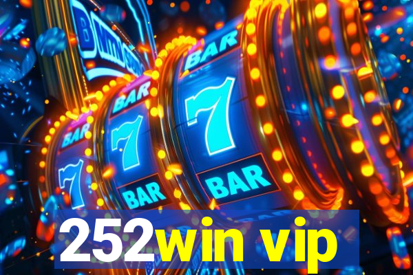 252win vip