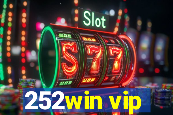 252win vip