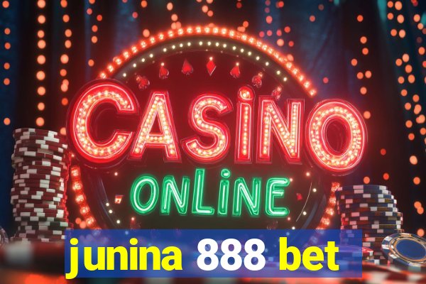 junina 888 bet