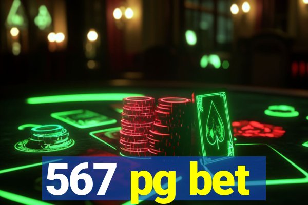 567 pg bet