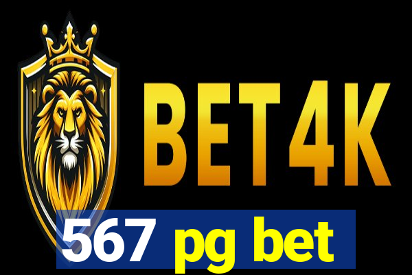 567 pg bet