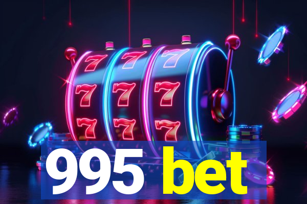 995 bet